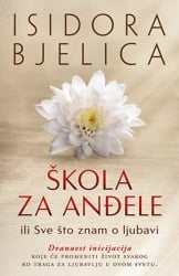 ŠKOLA ZA ANĐELE - Isidora Bjelica ( 9711 )-1