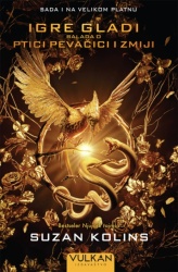Suzan Kolins Balada o ptici pevačici i zmiji ( 25485 )