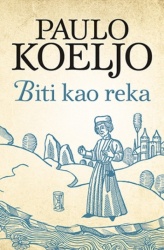 Biti kao reka - Paulo Koeljo ( 8323 )