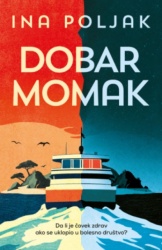 Dobar momak - Ina Poljak ( 14865 )