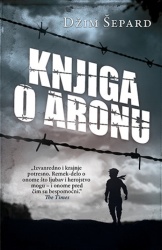 KNJIGA O ARONU - Džim Šepard ( 7867 )-1