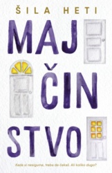 Majčinstvo - Šila Heti ( 14994 )