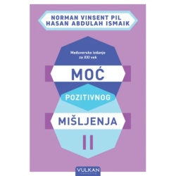 Norman Vinsent Pil i Hasan Abdulah Ismaik Moć pozitivnog mišljenja II – međuversko izdanje za XXI vek ( 29067 )