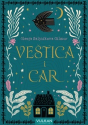 Olesja Saljnikova Gilmor Veštica i car ( 28610 )