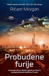 PROBUĐENE FURIJE - Ričard Morgan ( 9809 )