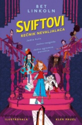 Sviftovi: rečnik nevaljalaca - Bet Linkoln ( 15145 )