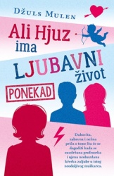 Ali Hjuz ima ljubavni život ponekad - Džuls Mulen ( 8436 )
