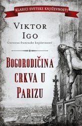 Bogorodičina crkva u Parizu - Viktor Igo ( 10200 )