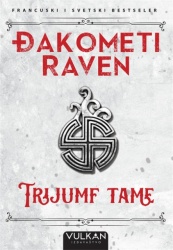 Đakometi i Raven Trijumf tame ( 24206 )