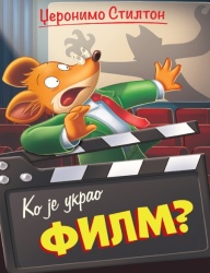 Džeronimo Stilton Džeronimo Stilton – Ko je ukrao film ( 27027 )