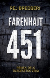 Farenhajt 451 - Rej Bredberi ( 2410 )