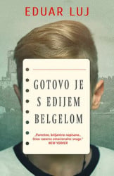 GOTOVO JE S EDIJEM BELGELOM - Eduar Luj ( 9746 ) - Img 2