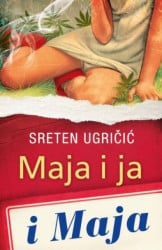 MAJA I JA I MAJA - Sreten Ugričić ( 6435 ) - Img 2