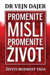 Promenite misli promenite život - Dr Vejn Dajer ( H0036 )-1