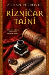 Rizničar tajni - Zoran Petrović ( 14821 )