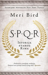 SPQR: Istorija starog Rima - Meri Bird ( 10693 )