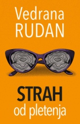 Strah Od Pletenja - Vedrana Rudan ( 15457 )