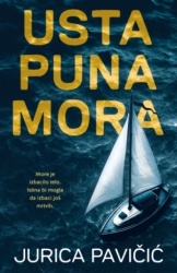 Usta Puna Mora - Jurica Pavičić ( 15270 )