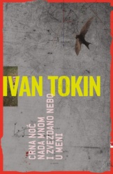 Crna noć nada mnom I zvezdano nebo u meni - Ivan Tokin ( 15167 )