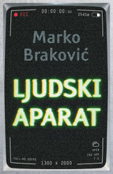 LJUDSKI APARAT - Marko Braković ( 9737 ) - Img 2