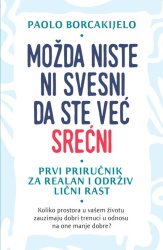 Možda niste ni svesni da ste već srećni ( H0239 )