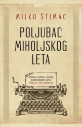 POLJUBAC MIHOLJSKOG LETA - Milko Štimac ( 9633 ) - Img 2