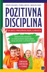 Pozitivna disciplina za decu predškolskog uzrasta - Grupa autora ( 1297 )