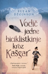 VODIČ JEDNE BICIKLISTKINJE KROZ KAŠGAR - Suzan Džojnson ( 7208 )-1