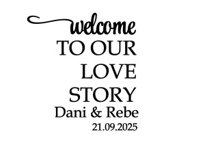 Sticker pentru oglindă ' welcome to our love story'