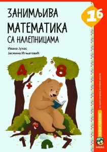 MATEMATIKA 1 - ZANIMLJIVA MATEMATIKA SA NALEPNICAMA 1b