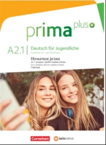 NEMAČKI JEZIK - PRIMA PLUS A2.1 - UDŽBENIK (TREĆA GODINA UČENJA)