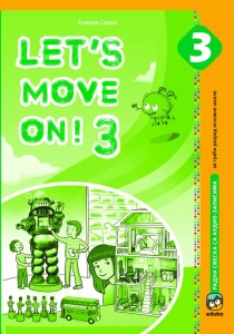 ENGLESKI JEZIK 3 - LET'S MOVE ON 3 RADNA SVESKA 3315