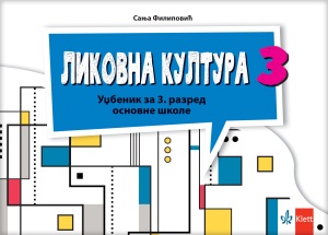 LIKOVNA KULTURA 3 UDŽBENIK REVIDIRANO