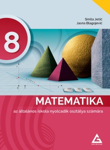 MATEMATIKA 8 - UDŽBENIK NA MAĐARSKOM JEZIKU 12811202