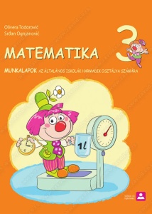 MATEMATIKA VEŽBANKA ZA 3 RAZRED NA MAĐARSKOM JEZIKU 41346