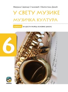 MUZIČKA KULTURA 6 'U SVETU MUZIKE' - UDŽBENIK 6081