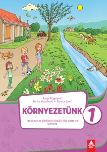 SVET OKO NAS 1 UDŽBENIK NA MAĐARSKOM JEZIKU M1SN1