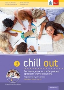ENGLESKI JEZIK 3 'CHILL OUT 3'- UDŽBENIK ZA ENGLESKI JEZIK 3.RAZRED SSŠ