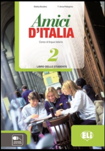 ITALIJANSKI JEZIK - AMICI D'ITALIA 2 - UDŽBENIK ZA 7. I 8. RAZRED