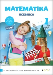 MATEMATIKA 1 - UDŽBENIK IZ 4 DELA NA SLOVAČKOM JEZIKU - REVIDIRANO
