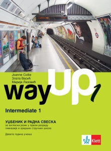 ENGLESKI JEZIK ZA 1 R GIMNAZIJE I SSŠ 'WAY UP 1' - UDŽBENIK I RADNA SVESKA