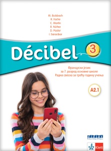 FRANCUSKI JEZIK 7 RADNA SVESKA 'DECIBEL 3' NOVO