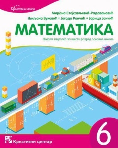 MATEMATIKA 6 - ZBIRKA ZADATAKA