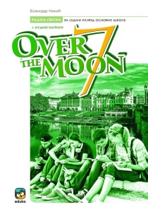 ENGLESKI JEZIK 7 'OVER THE MOON 7 - RADNA SVESKA 7315