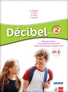 FRANCUSKI JEZIK 6 - RADNA SVESKA 'DECIBEL 2' - NOVO