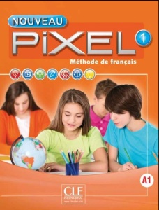 FRANCUSKI JEZIK - NOUVEAU PIXEL 1 - UDŽBENIK (PRVA GODINA UČ