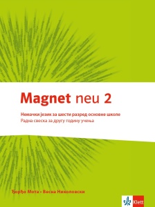 NEMAČKI JEZIK 6 RADNA SVESKA 'MAGNET NEU 2'