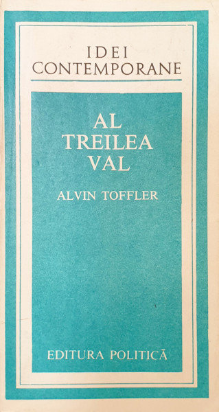 Al treilea val | Alvin Toffler