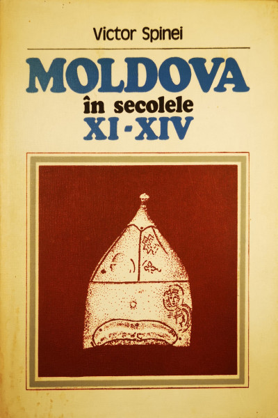 Moldova in secolele XI-XIV | Victor Spinei