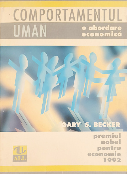 Comportamentul uman | Gary S. Becker